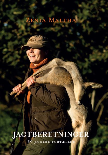 Jagtberetninger– 30 jægere fortæller fra Forlaget Indblik